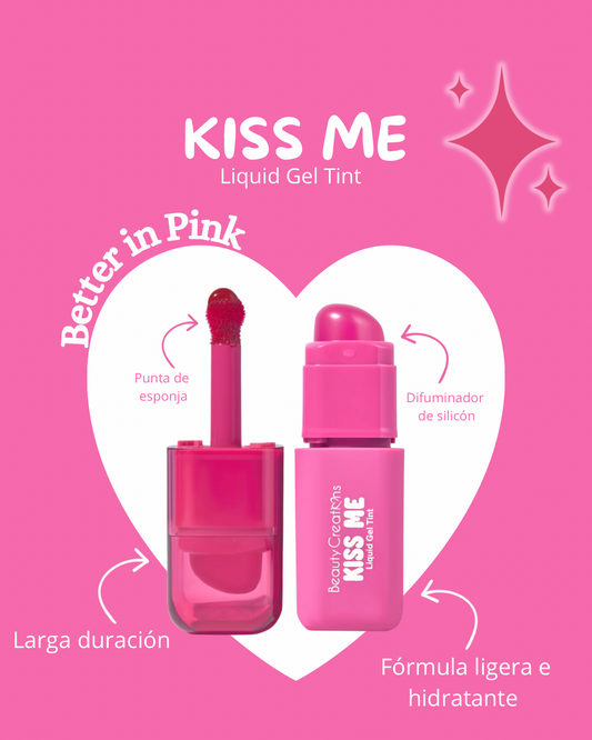 Beauty Creations - Tinta Kiss Me